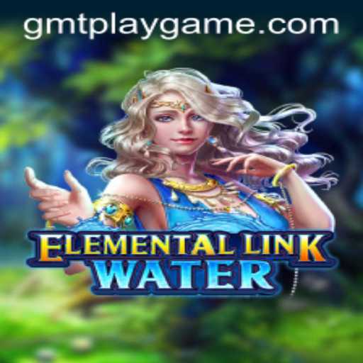 Exploring the Wonders of ElementalLinkWater: A Comprehensive Guide